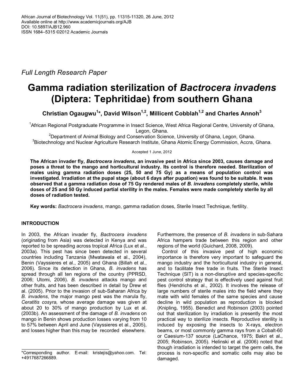 Gamma Radiation Sterilization of Bactrocera Invadens (Diptera: Tephritidae) from Southern Ghana