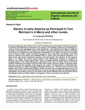 Slavery in Early America As Portrayed in Toni Morrison's a Mercy And