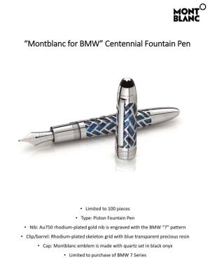 “Montblanc for BMW” Centennial Fountain Pen