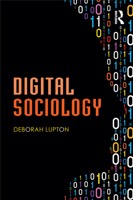 Downloaded by [University of Liverpool] at 00:53 06 January 2017 DIGITAL SOCIOLOGY