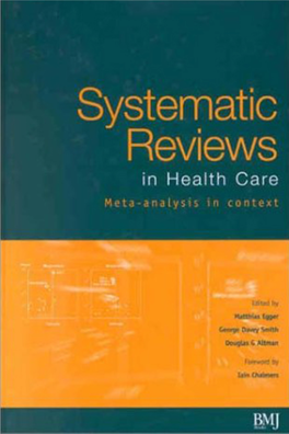 Systematic Reviews in Health Care: Meta-Analysis in Context