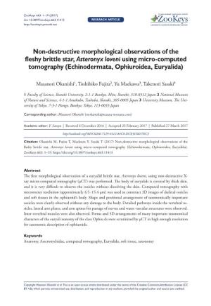 Non-Destructive Morphological Observations of the Fleshy Brittle Star, Asteronyx Loveni Using Micro-Computed Tomography (Echinodermata, Ophiuroidea, Euryalida)