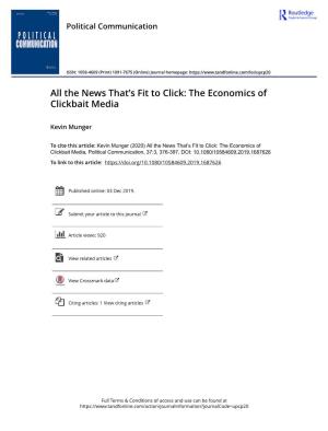 All the News That's Fit to Click: the Economics of Clickbait Media