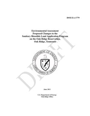Environmental Assessment Proposed Changes to the Sanitary Biosolids Land Application Program on the Oak Ridge Reservation, Oak Ridge, Tennessee