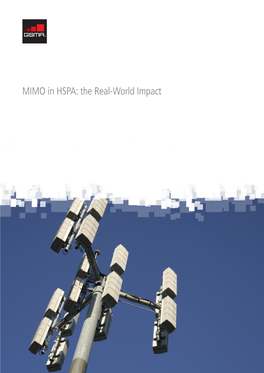 MIMO in HSPA: the Real-World Impact MIMO in HSPA: the Real-World Impact