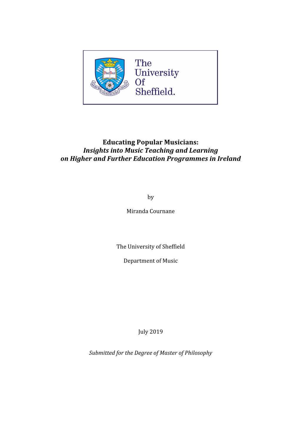 Educating Popular Musicians: Insights Into Music Teaching and Learning on Higher and Further Education Programmes in Ireland