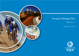 Glasgow 2014 Transport Strategic Plan