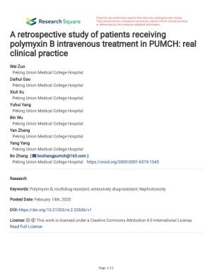 A Retrospective Study of Patients Receiving Polymyxin B Intravenous Treatment in PUMCH: Real Clinical Practice