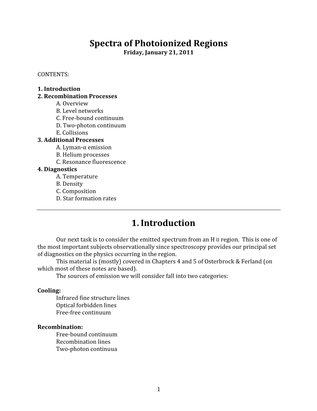 Spectra of Photoionized Regions 1. Introduction