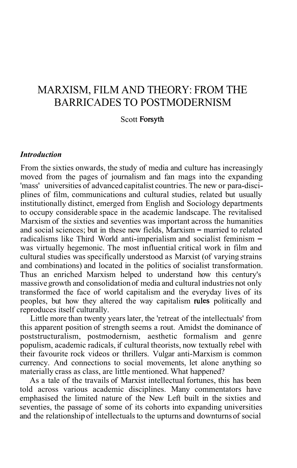 MARXISM, FILM and THEORY: from the BARRICADES to POSTMODERNISM Scott Forsyth