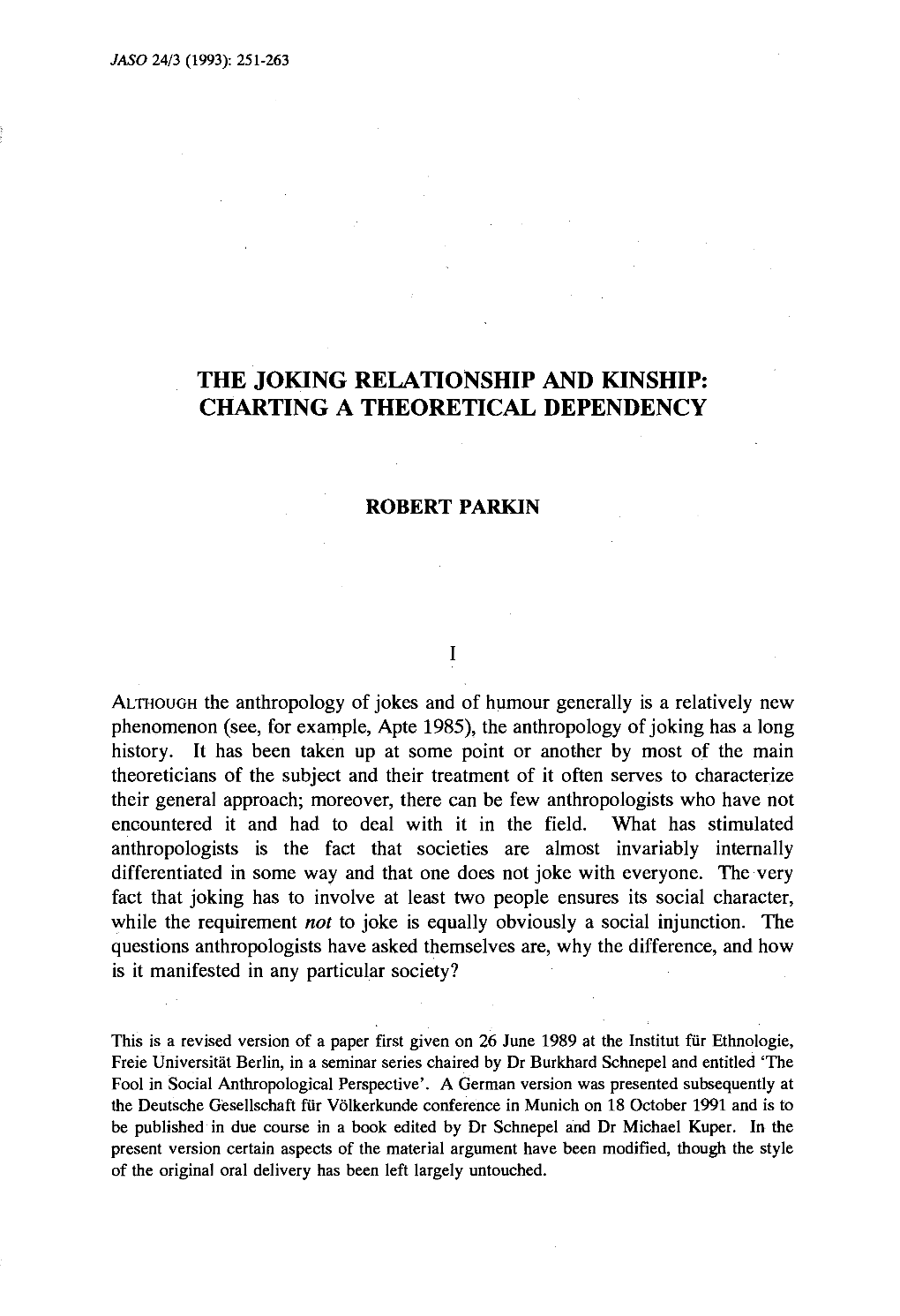 The Joking Relationship and Kinship: Charting a Theoretical Dependency