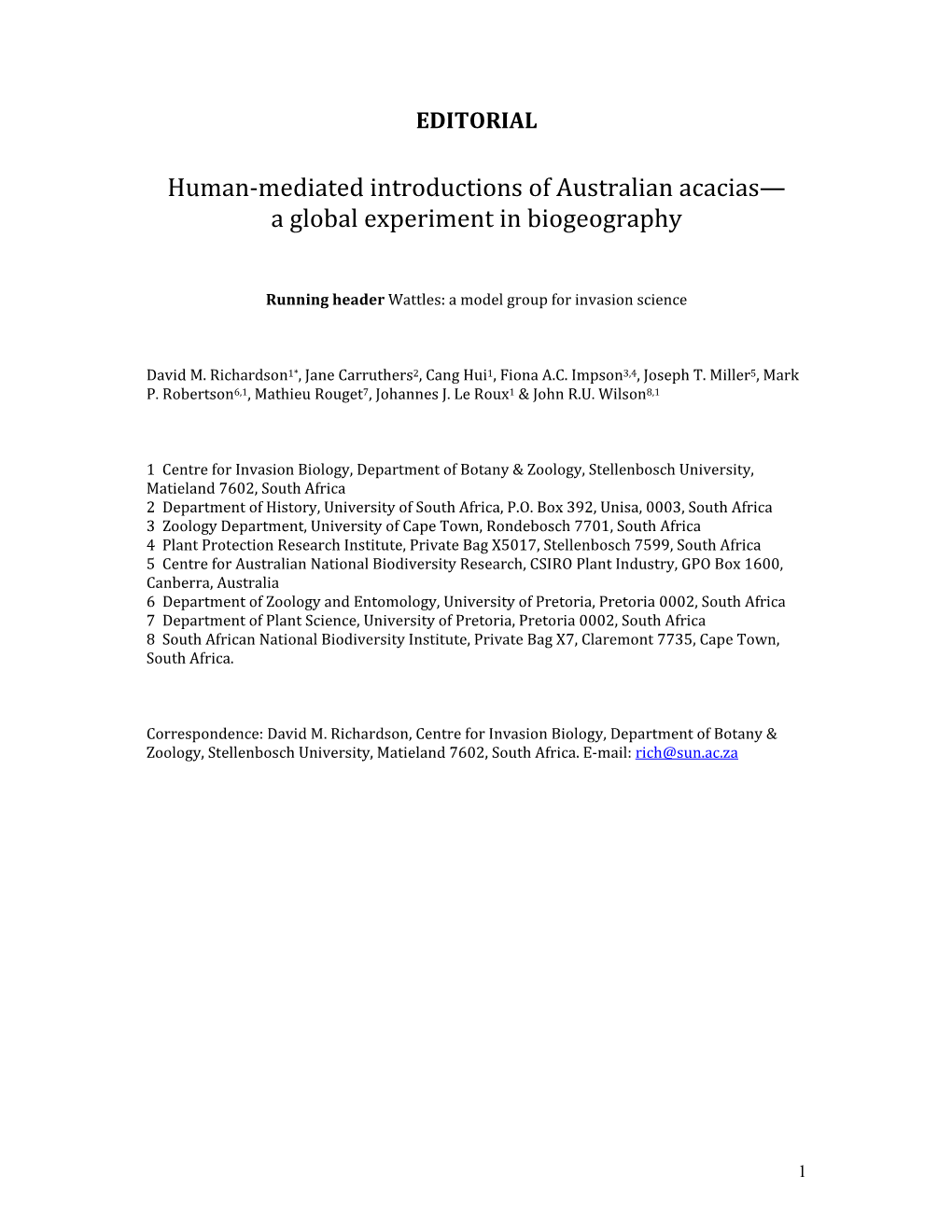 Human‐Mediated Introductions of Australian Acacias— a Global Experiment in Biogeography