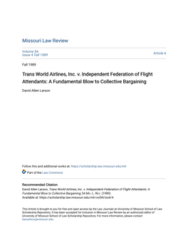 Trans World Airlines, Inc. V. Independent Federation of Flight Attendants: a Fundamental Blow to Collective Bargaining