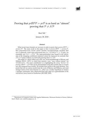 Proving That Prbpp = Prp Is As Hard As “Almost” Proving That P = NP
