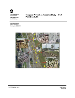 Trespass Prevention Research Study – West Palm Beach, FL RR97A3-HMC53 6