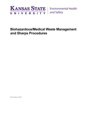 Biohazardous/Medical Waste Management and Sharps Procedures