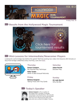 Results from the Hollywood Magic Tournament Mini-Lessons