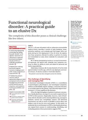 Functional Neurological Disorder: a Practical Guide to an Elusive Dx