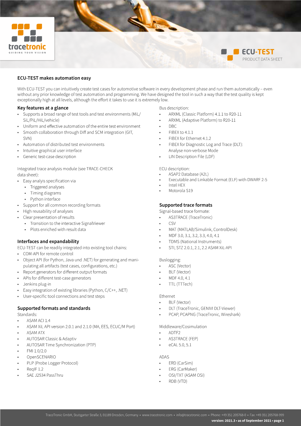 ECU-TEST Makes Automation Easy Key Features at a Glance Interfaces