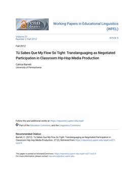 Translanguaging As Negotiated Participation in Classroom Hip-Hop Media Production