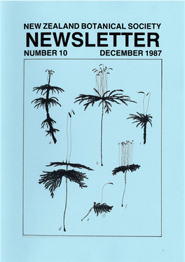 1987 New Zealand Botanical Society Newsletter Number 10 December 1987