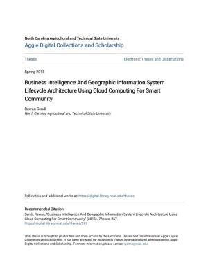 Business Intelligence and Geographic Information System Lifecycle Architecture Using Cloud Computing for Smart Community