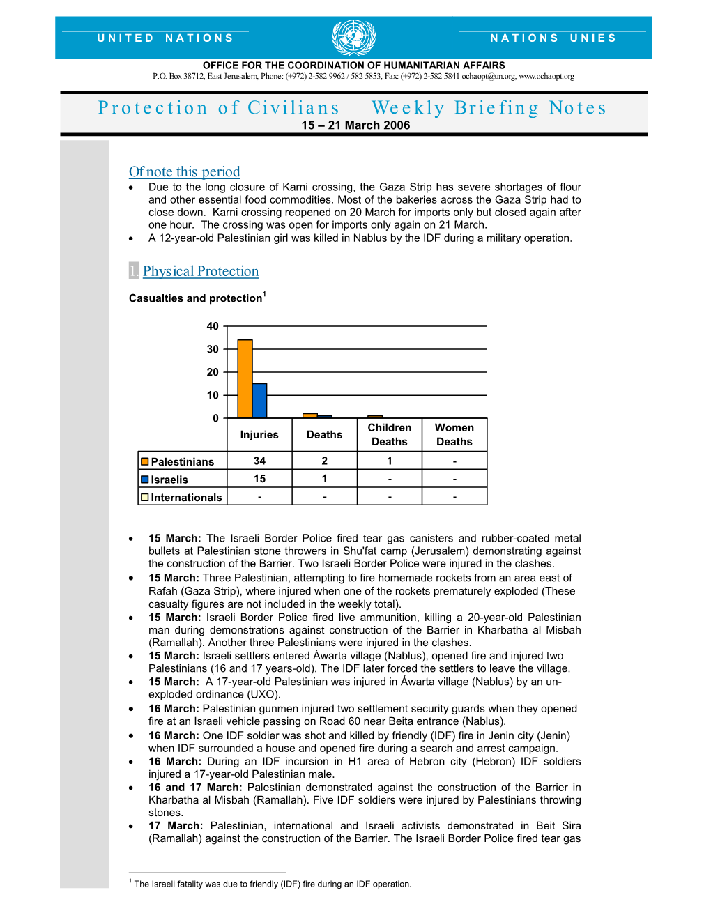 Weekly Briefing Notes 15 – 21 March 2006 | 1 U N I T E D N a T I O N S N a T I O N S U N I E S