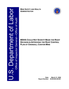 Msha Could Not Show It Made the Right Decision in Approving the Roof Control Plan at Crandall Canyon Mine