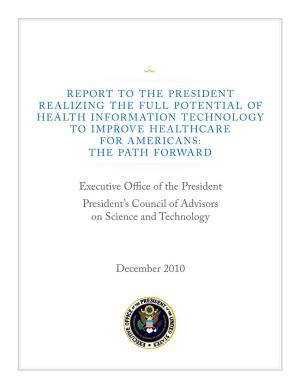 Report to the President on Health Information Technology