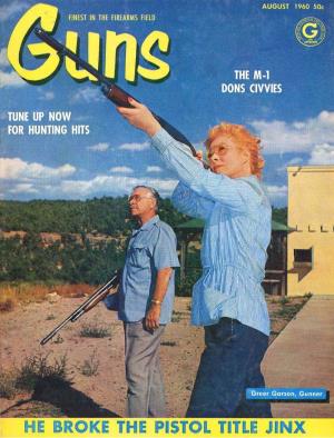 GUNS Magazine August 1960