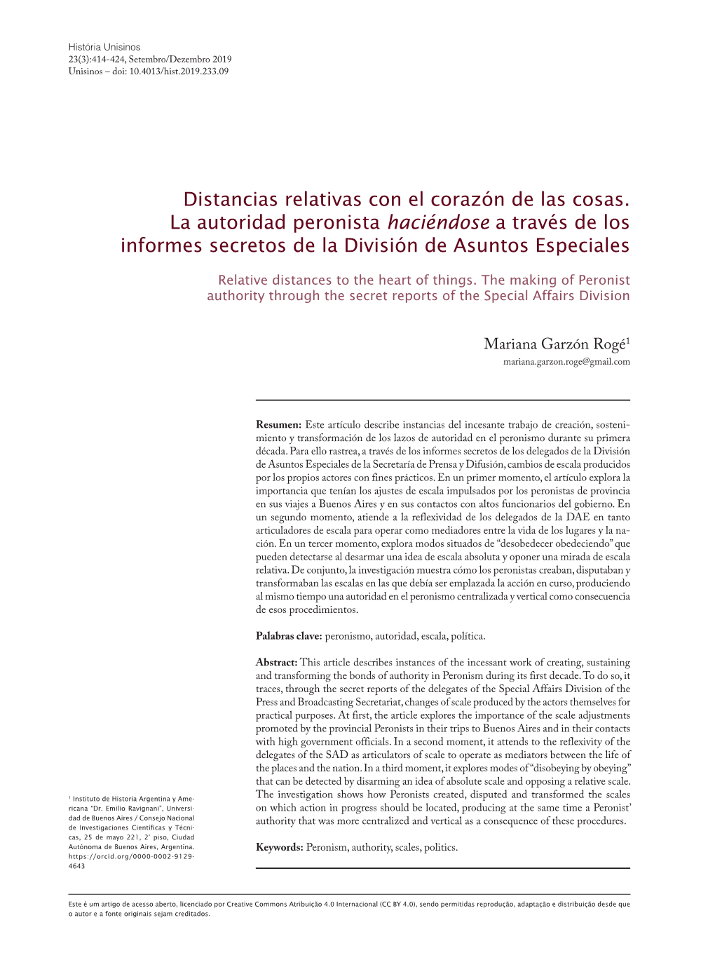 Distancias Relativas Con El Corazón De Las Cosas. La Autoridad Peronista Haciéndose a Través De Los Informes Secretos De La División De Asuntos Especiales