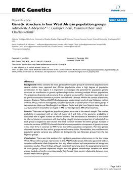 Genetic Structure in Four West African Population Groups Adebowale a Adeyemo*1,2, Guanjie Chen2, Yuanxiu Chen2 and Charles Rotimi2