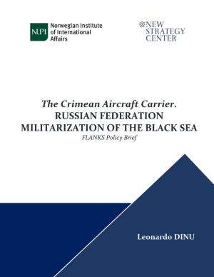 FLANKS Policy Brief the Crimean Aircraft Carrier. Russian Federation