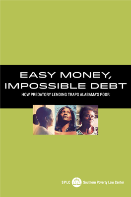 Easy Money, Impossible Debt How Predatory Lending Traps Alabama’S Poor