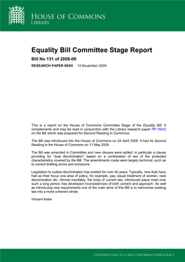Equality Bill Committee Stage Report Bill No 131 of 2008-09 RESEARCH PAPER 09/83 13 November 2009