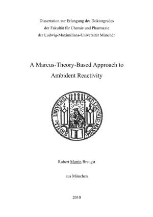 A Marcus-Theory-Based Approach to Ambident Reactivity
