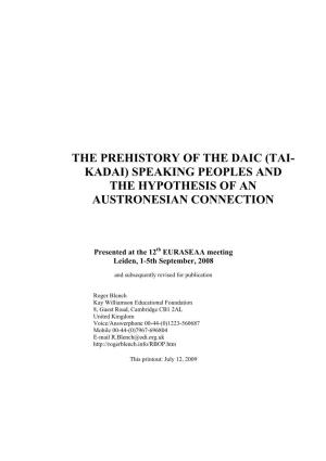The Prehistory of the Daic (Tai-Kadai) Speaking Peoples