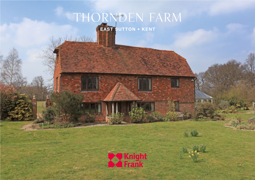 Thornden Farm EAST SUTTON • KENT