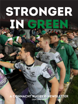 A Connacht Rugby E-Newsletter January 2019 Stronger in Green