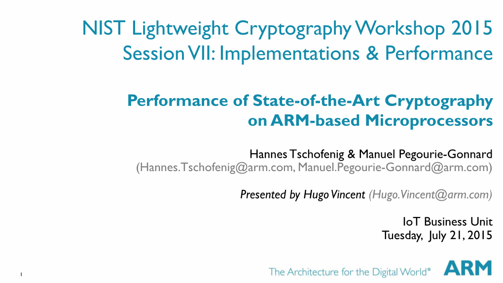 Performance of State-Of-The-Art Cryptography on ARM-Based Microprocessors