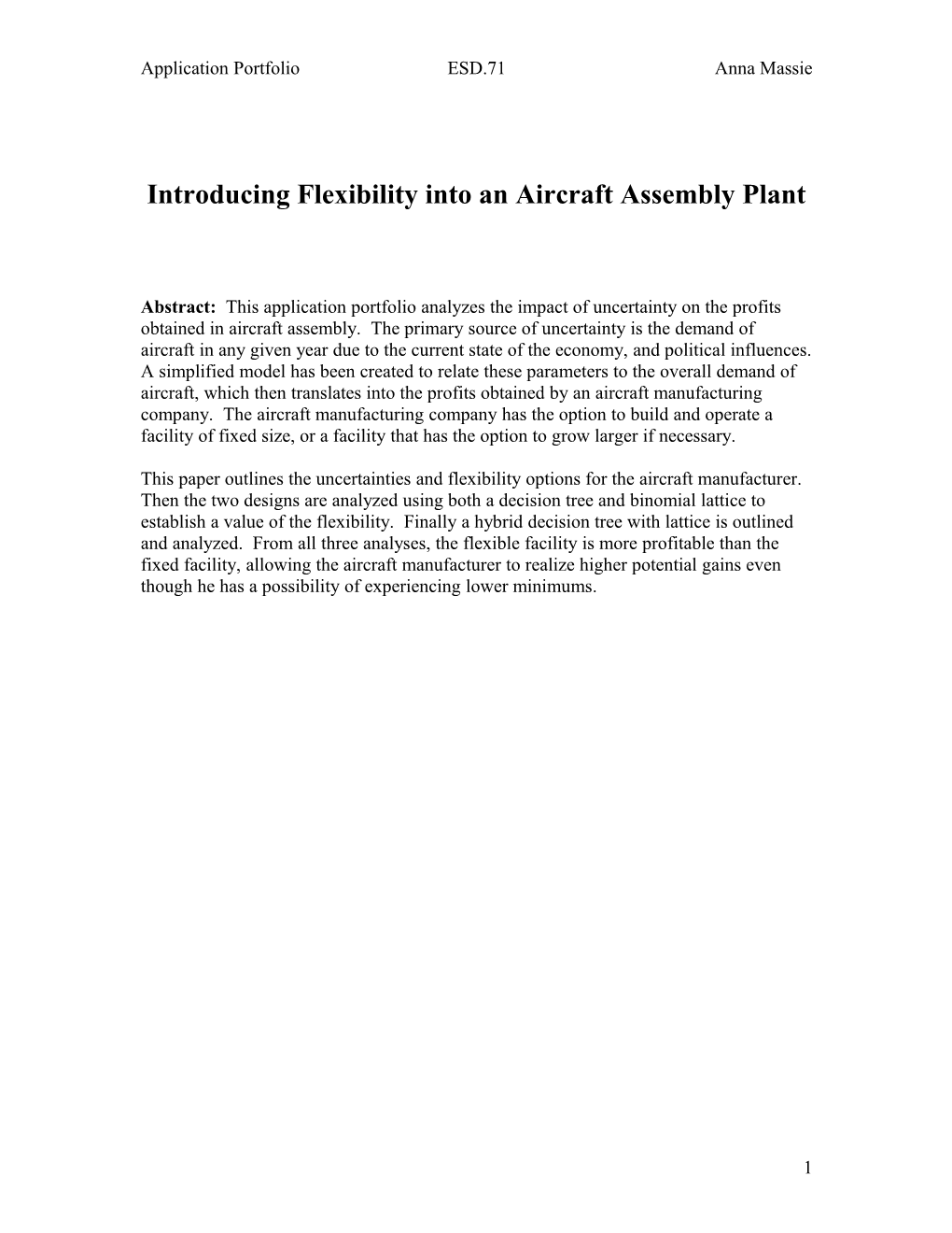 Introducing Flexibility Into an Aircraft Assembly Plant