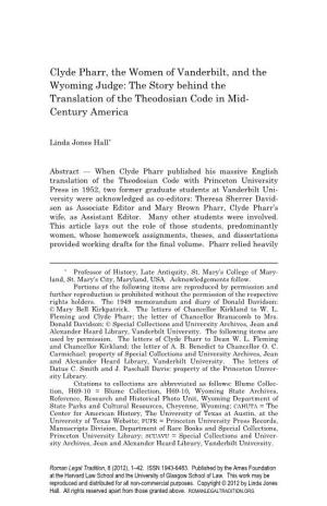 Clyde Pharr, the Women of Vanderbilt, and the Wyoming Judge: the Story Behind the Translation of the Theodosian Code in Mid- Century America