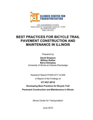 Best Practices for Bicycle Trail Pavement Construction and Maintenance in Illinois