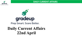 Daily Current Affairs 22Nd April Daily Current Affairs