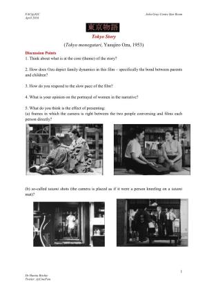 Tokyo Story (Tokyo Monogatari, Yasujiro Ozu, 1953) Discussion Points 1
