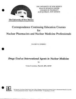 Drugs Used As Interventional Agents in Nuclear Medicine
