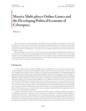 Massive Multi-Player Online Games and the Developing Political Economy of Cyberspace