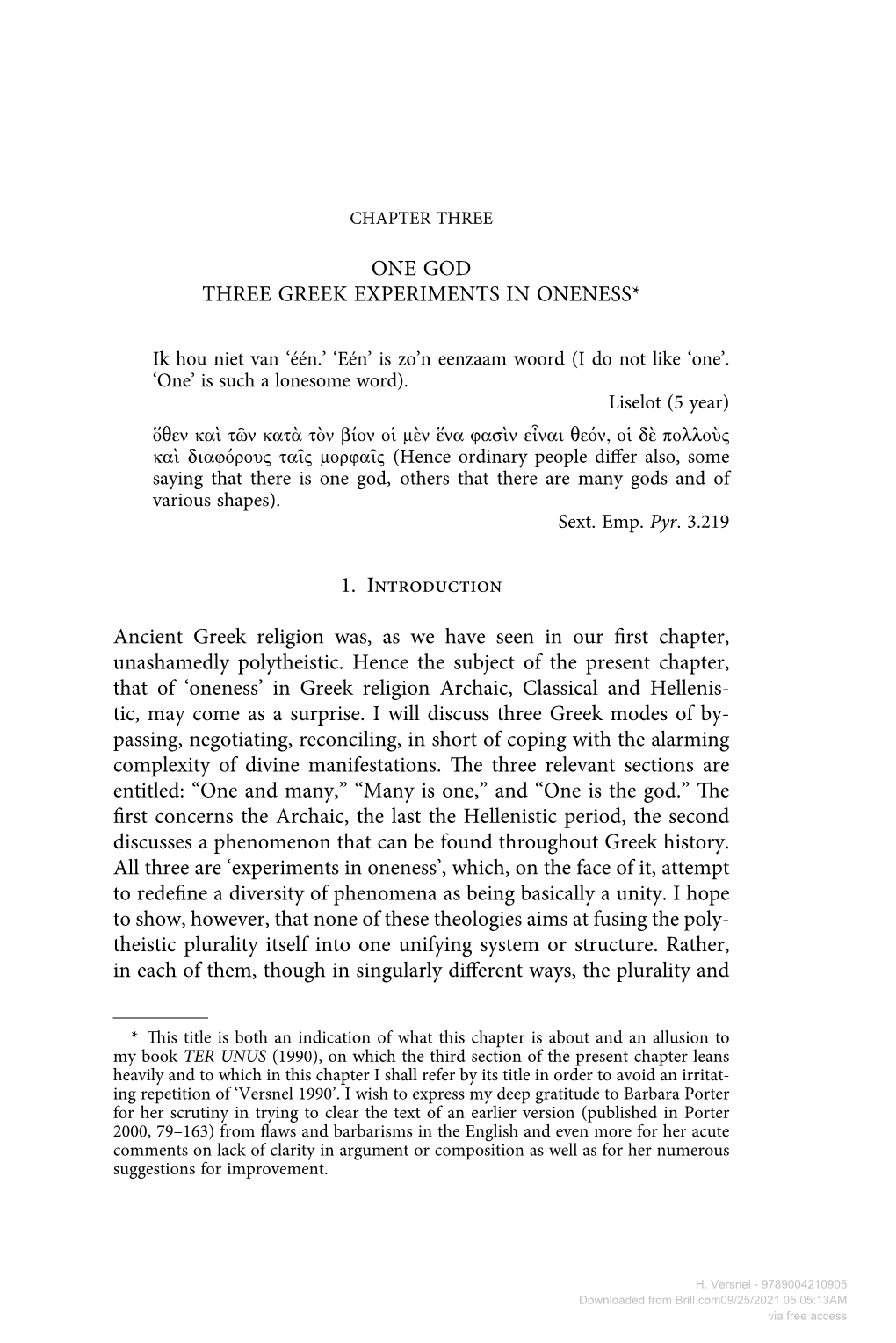 One God Three Greek Experiments in Oneness* 1