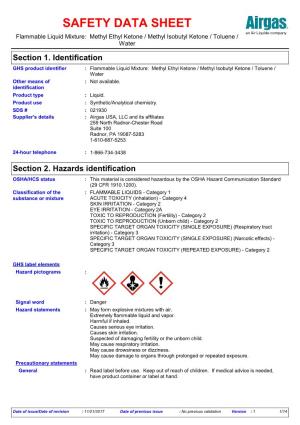 SAFETY DATA SHEET Flammable Liquid Mixture: Methyl Ethyl Ketone / Methyl Isobutyl Ketone / Toluene / Water Section 1