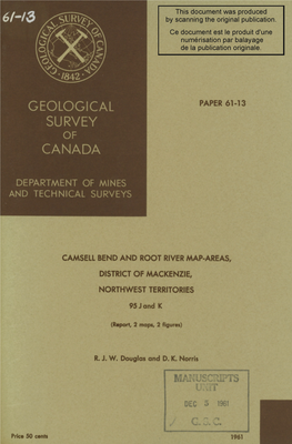 Paper 61-13 Camsell Bend and Root River Map-Areas